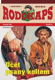 Rodokaps 385 - Účet psaný koltem