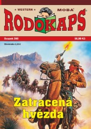 Rodokaps 390 - Zatracená hvězda
