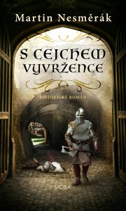 S cejchem vyvržence