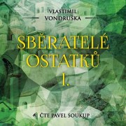 CD Sběratelé ostatků I. - audiokniha