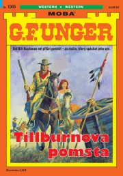 G. F. Unger 1005 - Tillburnova pomsta