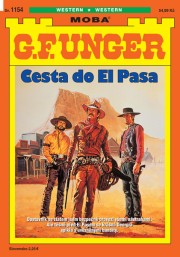 G. F. Unger 1154 - Cesta do El Pasa