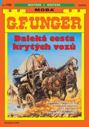 G. F. Unger 1193 - Daleká cesta krytých vozů