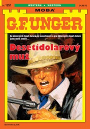 G. F. Unger 1251 - Desetidolarový muž