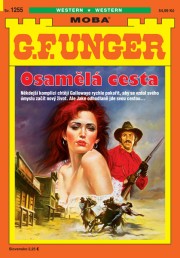 G. F. Unger 1255 - Osamělá cesta