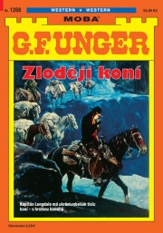 G. F. Unger 1268 - Zloději koní