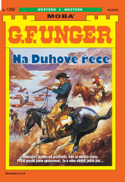 G. F. Unger 1298 - Na Duhové řece