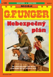 G. F. Unger 1305 - Nebezpečný plán
