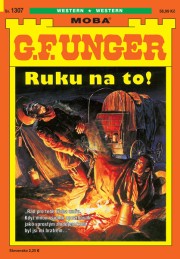 G. F. Unger 1307 - Ruku na to!