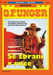 G. F. Unger 1308 - Se zbraní v ruce