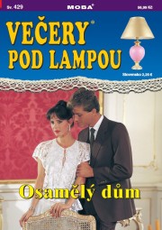 Večery pod lampou 429 - Osamělý dům
