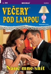 Večery pod lampou 384 - Nauč mne snít