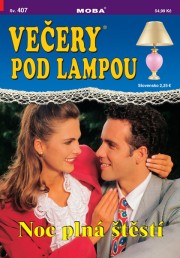 Večery pod lampou 407 - Noc plná štěstí