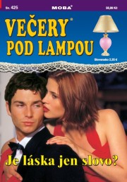 Večery pod lampou 425 - Je láska jen slovo?