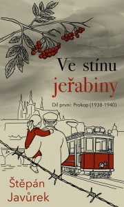 Ve stínu jeřabiny