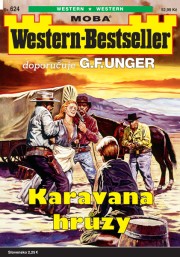 Western-Bestseller 624 - Karavana hrůzy