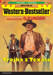Western-Bestseller 637 - Trojka z Texasu