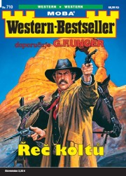 Western-Bestseller 710 - Řeč koltů