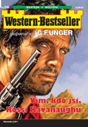 Western-Bestseller 600 - Vím, kdo jsi, Rossi Kavanaughu