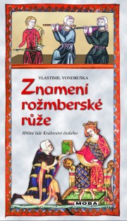 Znamení rožmberské růže - 4. vydání